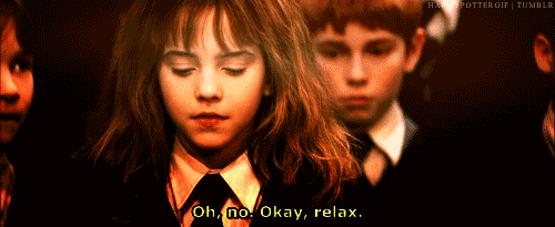 Okay-Relax-Hermione-Granger-Gif-In-Harry-Potter