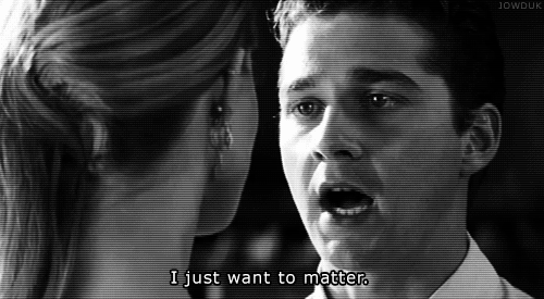 i just want to matter